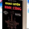 KHAO LUYỆN BINH CÚNG