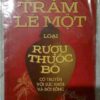 Trăm lẻ một rượu bổ( sách rượu,ngâm rượu,rượu thuốc,phương pháp chế biến rượu,rượu bổ)