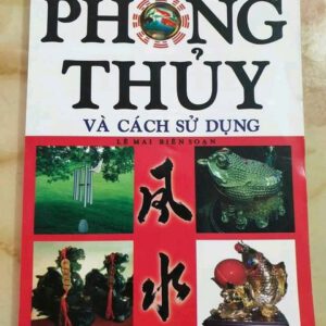 Đồ vật trong phong thủy và cách sử dụng